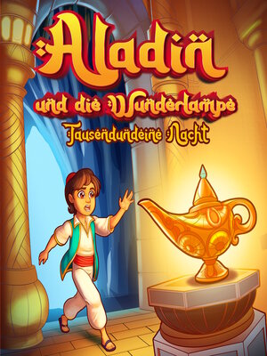 cover image of Aladin und die Wunderlampe (Märchen aus 1001 Nacht)